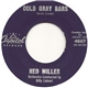 Ned Miller - Cold Gray Bars / My Heart Waits At The Door