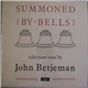 John Betjeman - Summoned By Bells